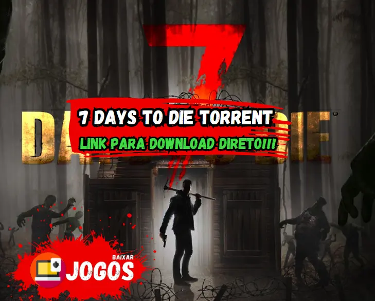 7 days to die download torrent