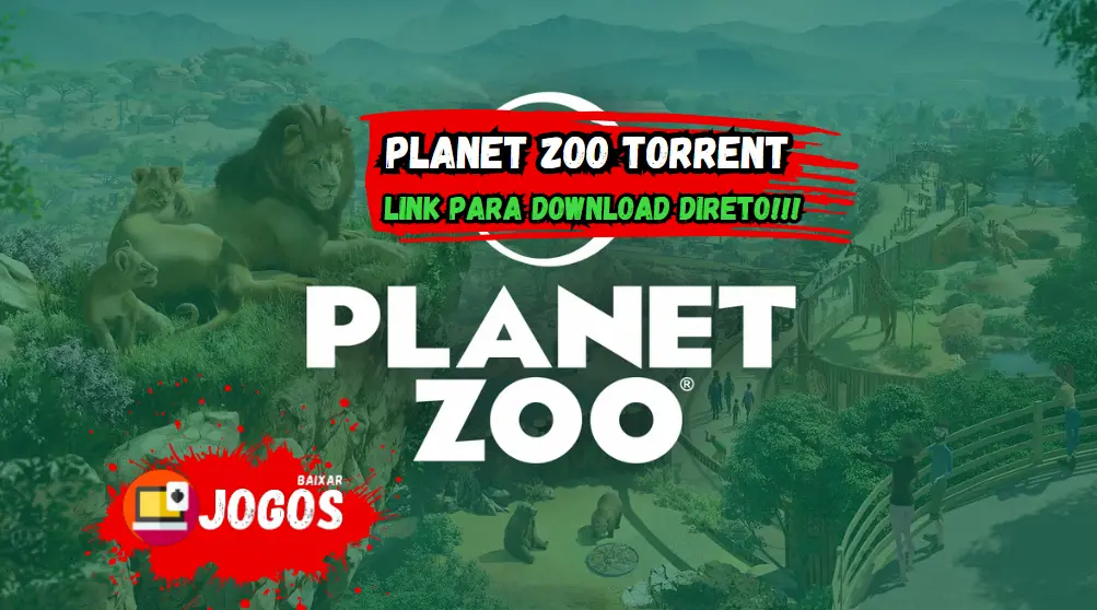 baixar planet zoo torrent